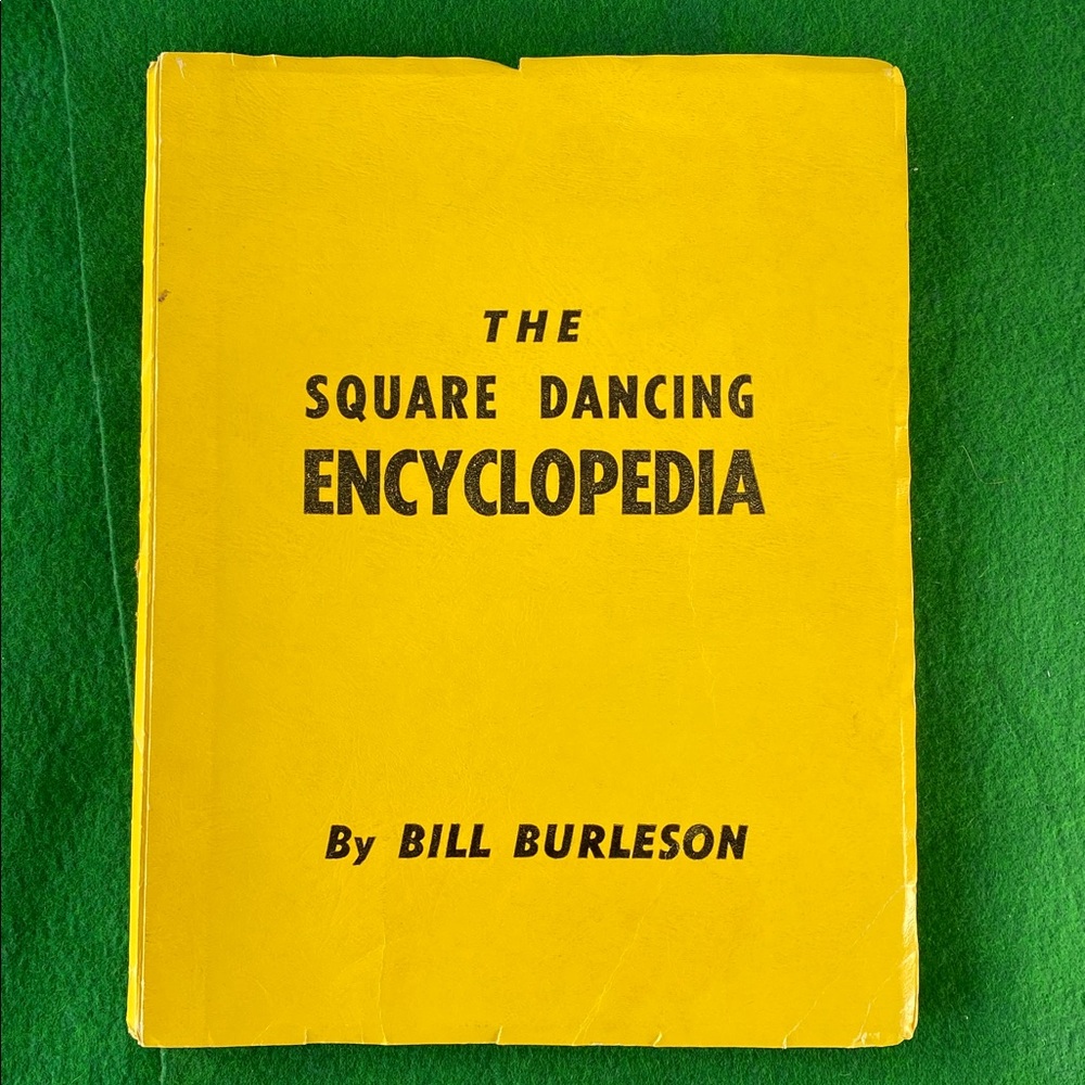 Square Dancing Encyclopedia by Bill Burleson Rare/Vintage
